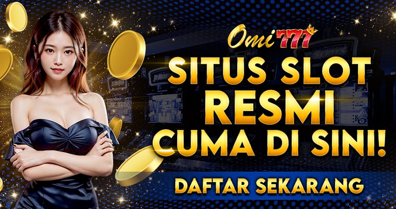 situs daftar agen judi omi777 omi 777 bola casino poker slot togel terbaik